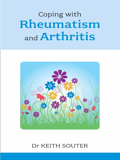 Cover image for Coping with Rheumatism and Arthritis